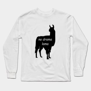 No drama lama Long Sleeve T-Shirt